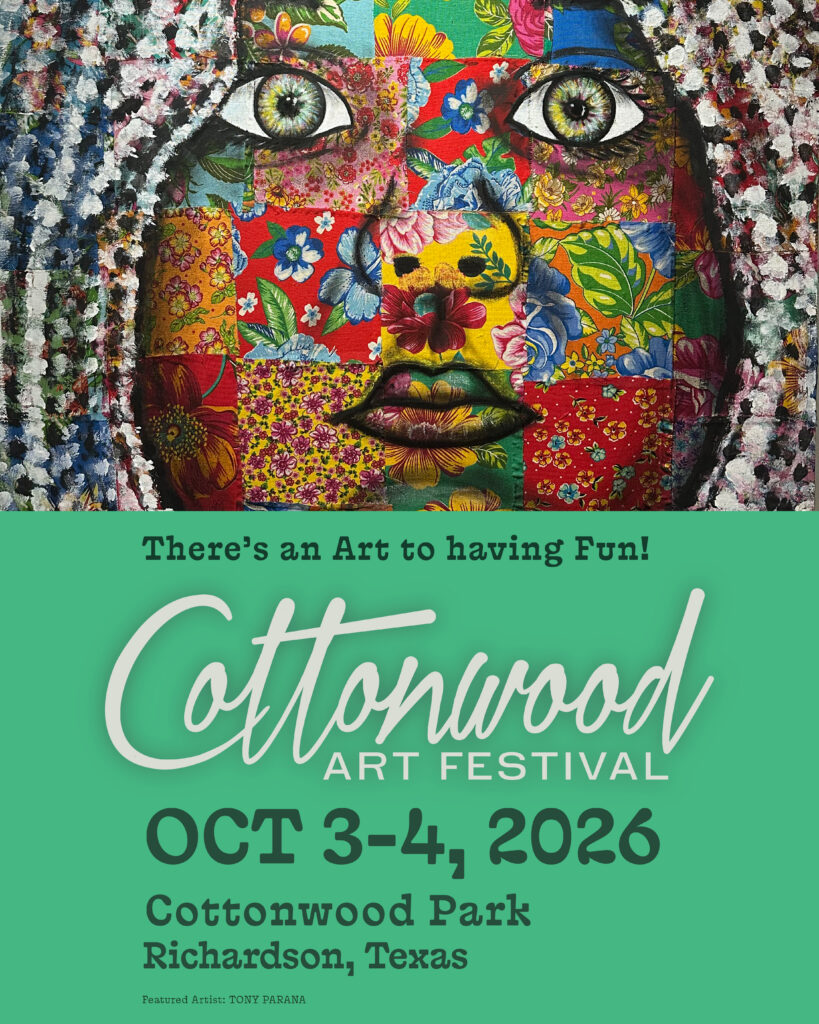 TONY PARANÁ is the fall featured artist for Cottonwood Art Festival in Richardson, Texas